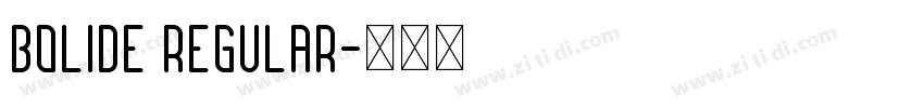 Bolide Regular字体转换